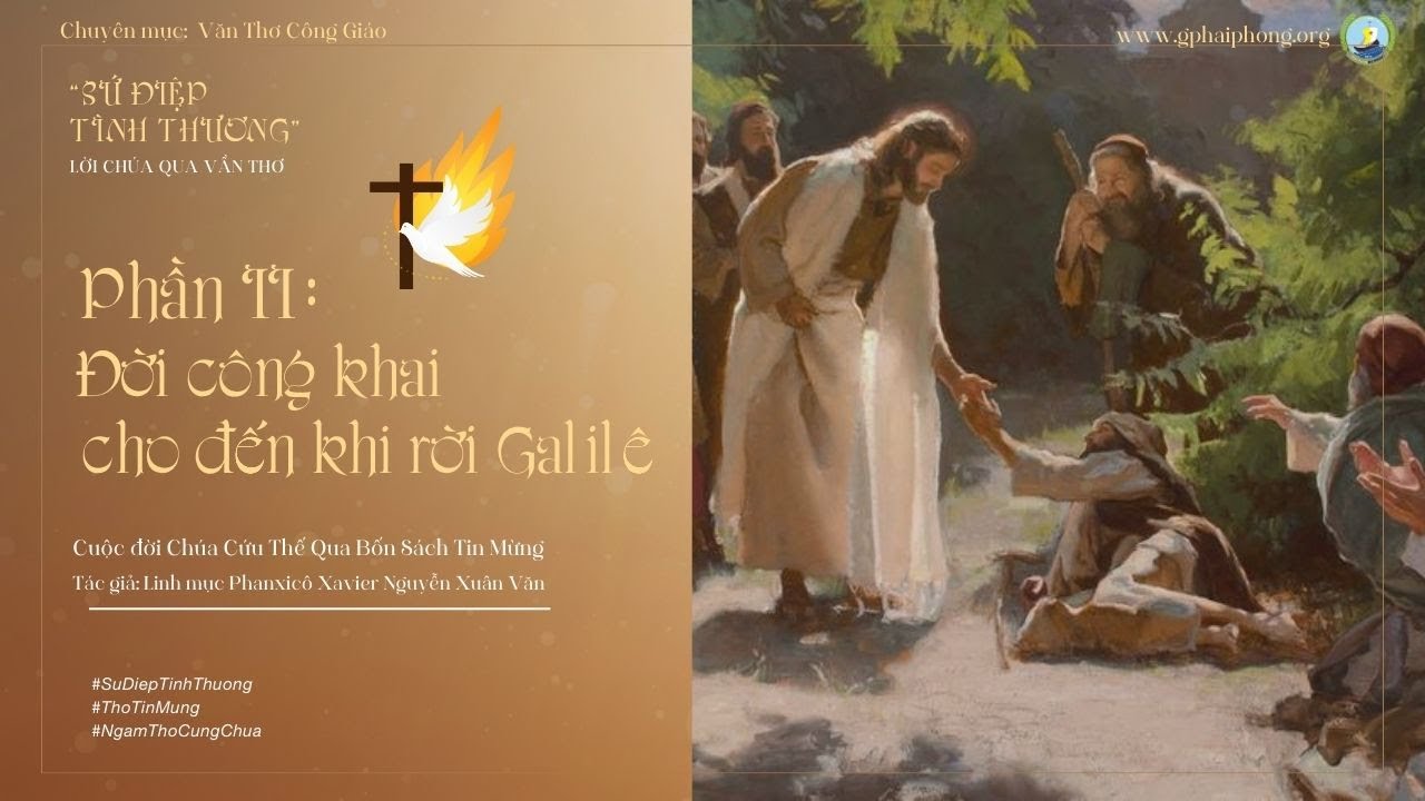 Bài 33 : Ngâm thơ "Chữa người hủi" - Trích Sứ Điệp Tình Thương-Lm Fx Nguyễn Xuân Văn